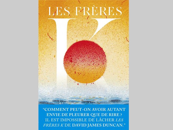 Les frères K – David James Duncan
