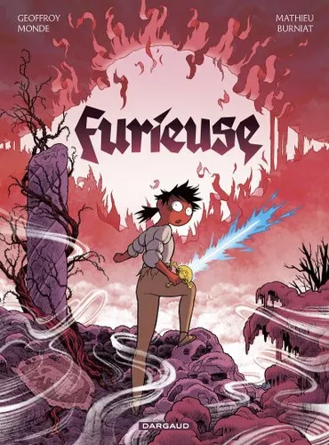 Furieuse – Monde & Burniat