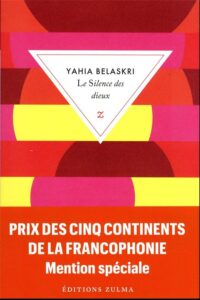 librairie l'hirondaine Le silence des dieux, Yahia Belaskri, Zulma, 10,95€