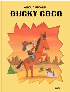 Ducky Coco, anouk ricard editions 2024