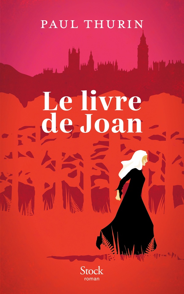 Le Livre de Joan, Paul Thurin