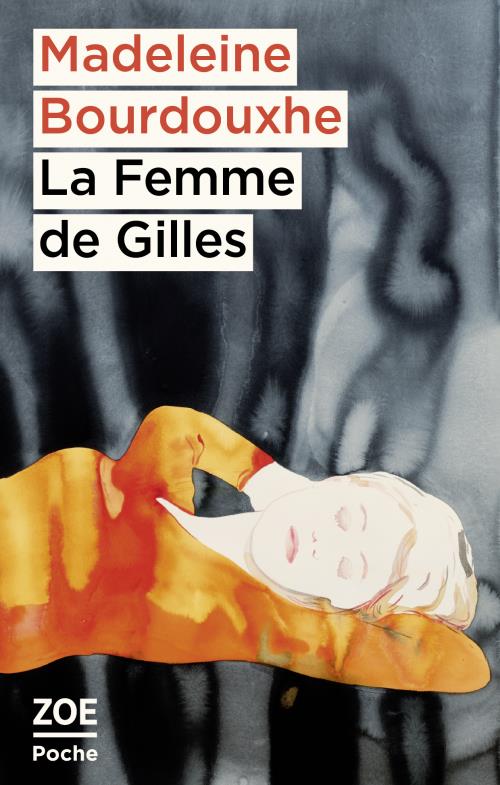 La femme de gilles – Madeleine Bourdouxhe
